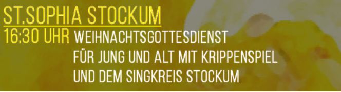 Heilig Abend in der St. Sophia Kirche in Stockum