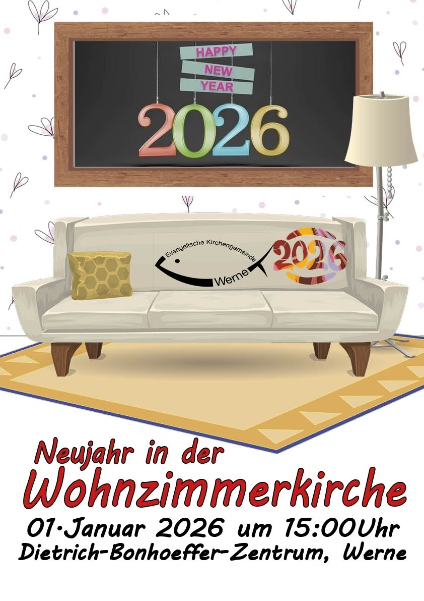 Neujahr 2026: Neuhjahrs -Wohnzimmer-Kirche